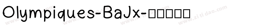 Olympiques-BaJx字体转换