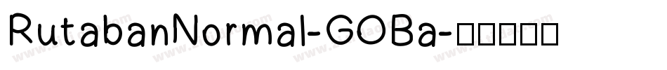 RutabanNormal-GOBa字体转换