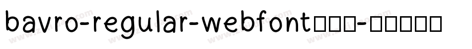 bavro-regular-webfont转换器字体转换