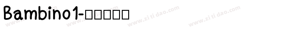 Bambino1字体转换