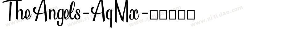 TheAngels-AqMx字体转换