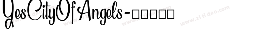 YesCityOfAngels字体转换