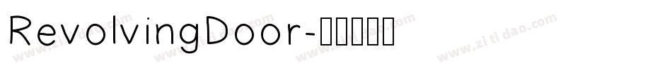 RevolvingDoor字体转换