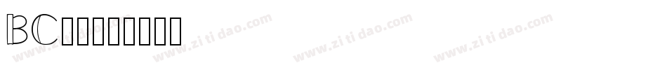 BC字体字体转换