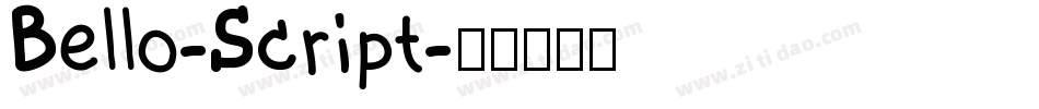 Bello-Script字体转换