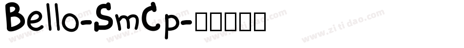 Bello-SmCp字体转换