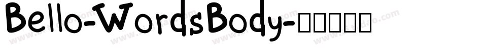 Bello-WordsBody字体转换