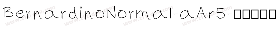 BernardinoNormal-aAr5字体转换