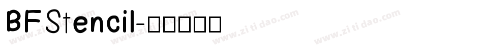 BFStencil字体转换