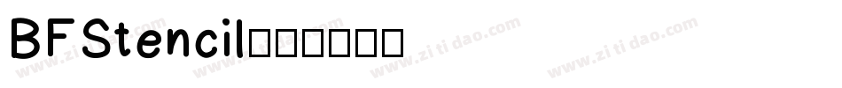 BFStencil字体转换