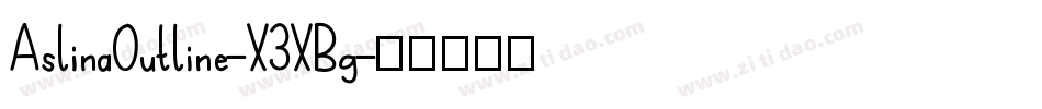 AslinaOutline-X3XBg字体转换