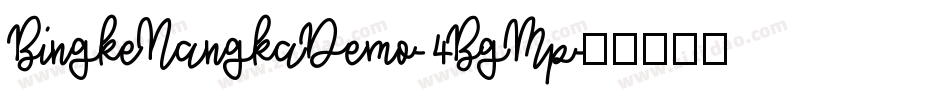 BingkeNangkaDemo-4BgMp字体转换