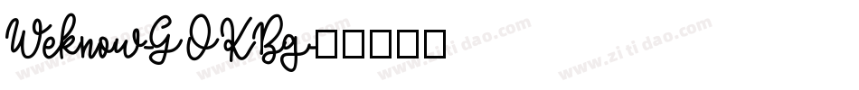 Weknow-GOKBg字体转换