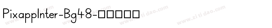 PixappInter-Bg48字体转换