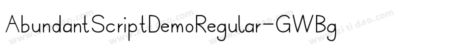 AbundantScriptDemoRegular-GWBg字体转换