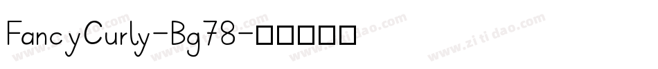 FancyCurly-Bg78字体转换