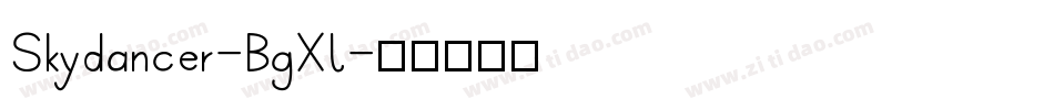 Skydancer-BgXl字体转换