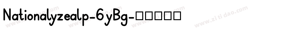 Nationalyzealp-6yBg字体转换