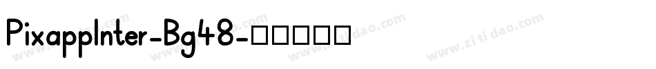PixappInter-Bg48字体转换