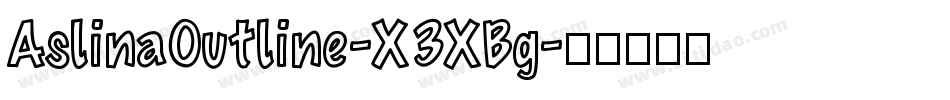 AslinaOutline-X3XBg字体转换