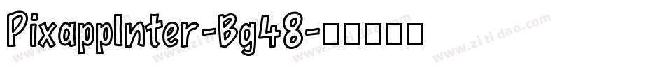 PixappInter-Bg48字体转换