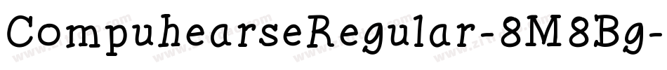 CompuhearseRegular-8M8Bg字体转换