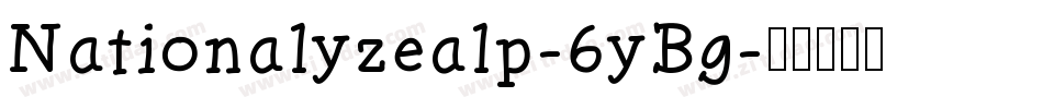 Nationalyzealp-6yBg字体转换