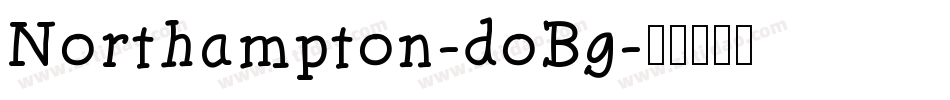 Northampton-doBg字体转换