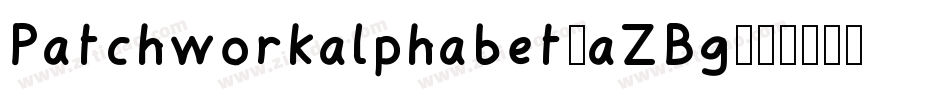 Patchworkalphabet-aZBg字体转换