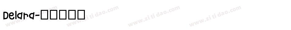 Delara字体转换