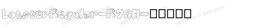 LobsterRegular-R7AM字体转换