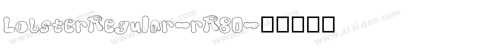 LobsterRegular-rR8O字体转换