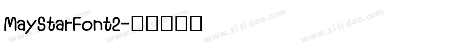 MayStarFont2字体转换