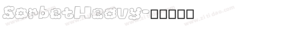 SorbetHeavy字体转换