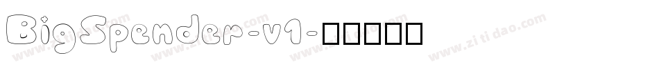 BigSpender-v1字体转换