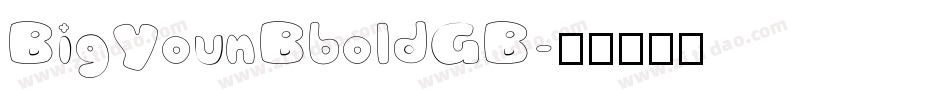 BigYounBboldGB字体转换