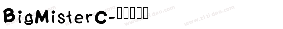 BigMisterC字体转换