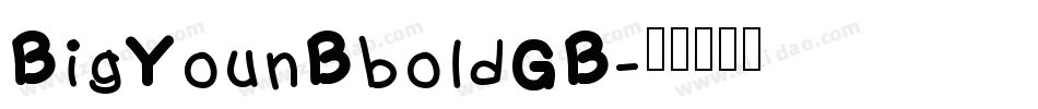 BigYounBboldGB字体转换