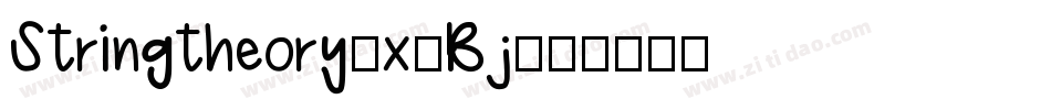 Stringtheory-x2Bj字体转换