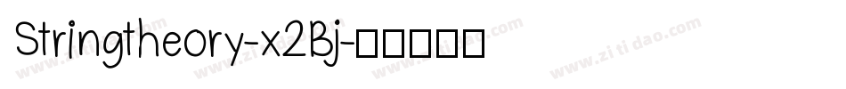 Stringtheory-x2Bj字体转换