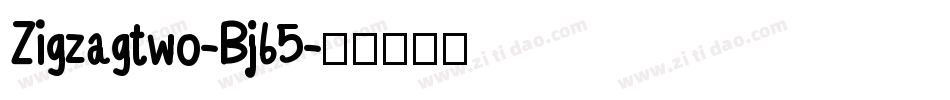 Zigzagtwo-Bj65字体转换