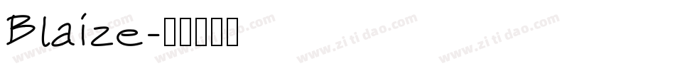 Blaize字体转换