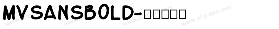 mvsansbold字体转换