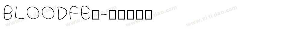 BLOODFEA字体转换