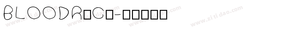 BLOODRACA字体转换