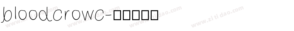 bloodcrowc字体转换