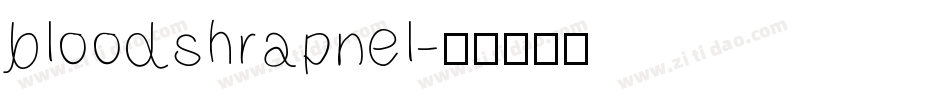 bloodshrapnel字体转换