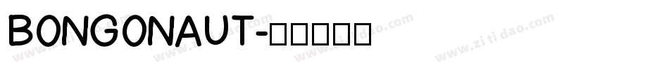 BONGONAUT字体转换