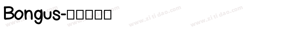 Bongus字体转换
