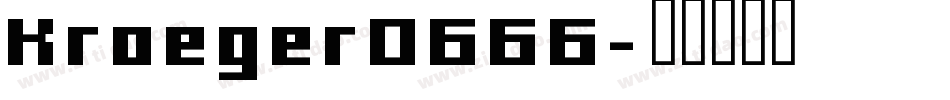 Kroeger0666字体转换